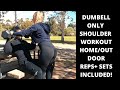 AT HOME WORKOUT WITH DUMBBELLS ONLY- |SHOULDERS | - (FULL REPS + SETS INCLUDED )