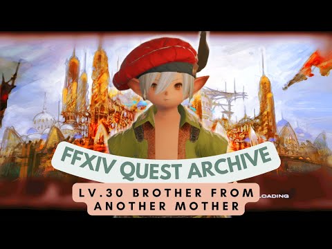 Monk: Lv.30 Brother from Another Mother // FFXIV Quest Archive