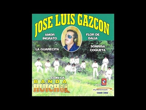 Jose Luis Gazcon - Amor Ingrato