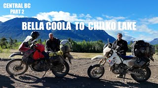 Central BC Bike Adventures Part 2 | Bella Coola to Chilko Lake