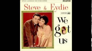 Steve Lawrence & Eydie Gormé - 01 - We Got Us