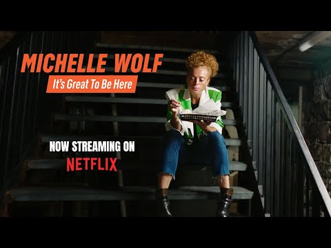It's Great To Be Here - Michelle Wolf | A comedy special