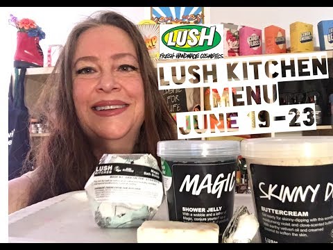 Lush Kitchen Menu June 19-23 | Lush Encyclopedia Blog Lush Kitchen Menu June 19-23 | Lush Encyclopedia Blog