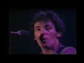 Bruce Springsteen - Gloria/Not Fade Away/She's The One (LIVE) - Largo 1978