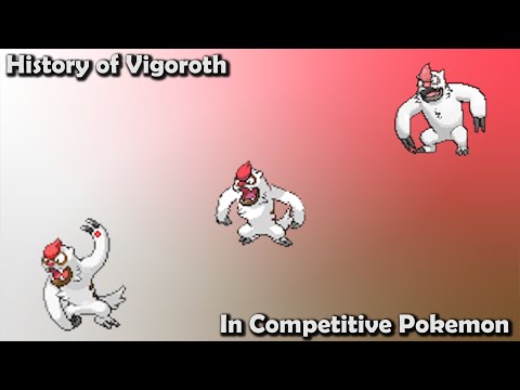 How GOOD was Vigoroth ACTUALLY? - History of Vigoroth in Competitive Pokemon