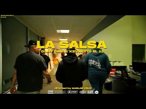 La Salsa - Dany Ome & Kevincito El 13 (Video Oficial)