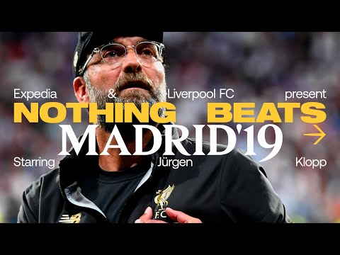 Nothing Beats Being There: Klopp & Fans reminisce Madrid 2019 | 'UCL is Liverpool's love affair'