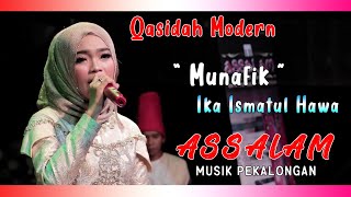 Download lagu IKA ISMATUL HAWA | MUNAFIK  | ASSALAM MUSIK PEKALONGAN #QASIDAH #WONODADI mp3
