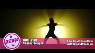 FOUREVER1- All About Tonight (Bimbo Jones Remix)