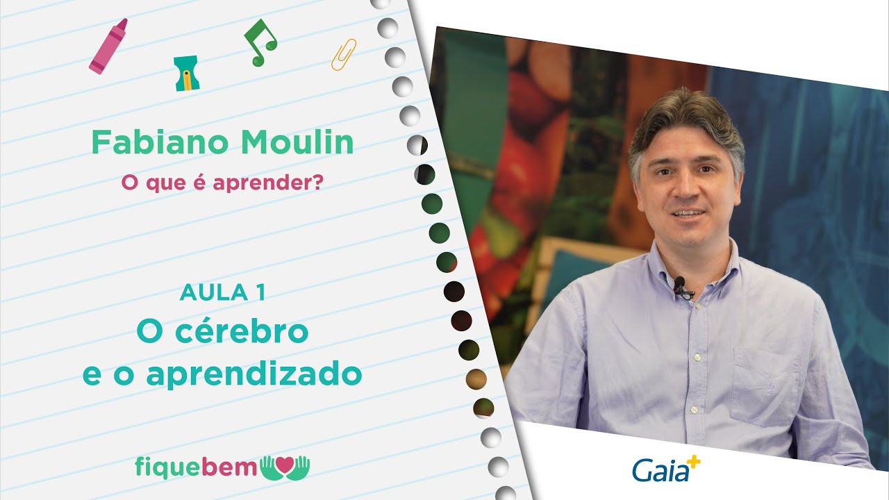 O cérebro e o aprendizado (Aula 1) | O que é aprender?