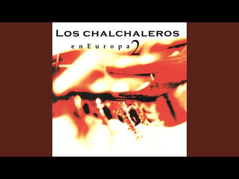 Amalhaya - Los Chalchaleros