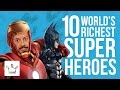 Top 10 Richest Superheroes In The World (Ranked)