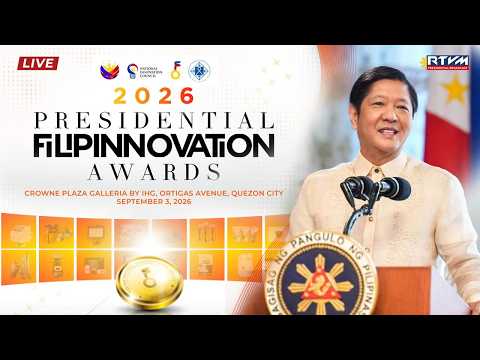 2026 Presidential Filipinnovation Awards (PFA) National Competition Awarding Ceremony