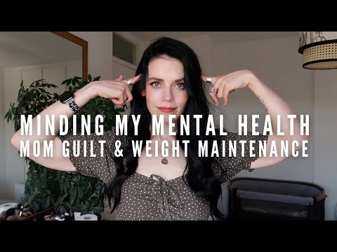 Managing Mental Health In Maintenance (Mom Guilt!) - Weight Maintenance Moments | Half of Carla