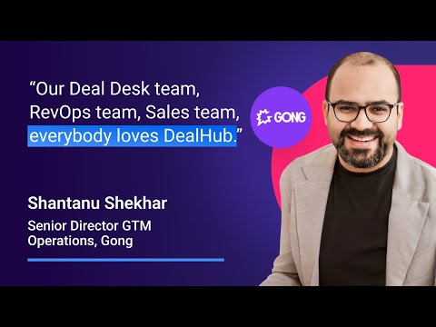 DealHub is a Critical Part of Gong’s Sales Strategy