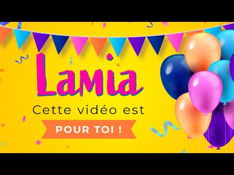Joyeux anniversaire Lamia !