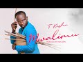 T Kasha Mwalimu Official Music Audio Release