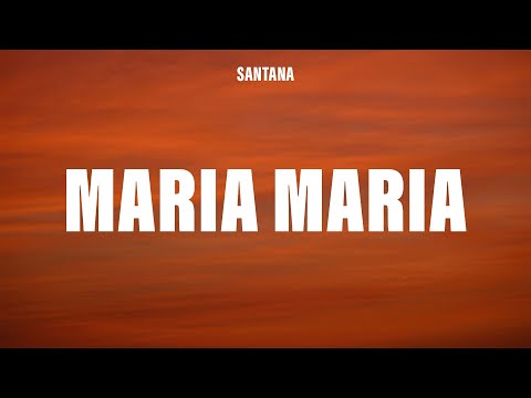 Santana - Maria Maria (Lyrics) ft. The Product G&B