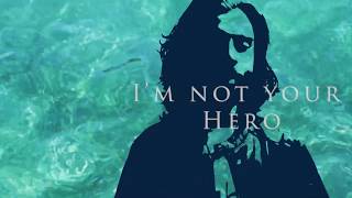 Skytrip - Not Your Hero (Official video)