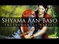 Sitar & Flute Instrumental - Shyama Aan Baso Vrindavan Mein
