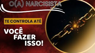 O MOVIMENTO SILENCIOSO que faz o( NARCISISTA PERDER O PODER (sem confronto, sem palavras)