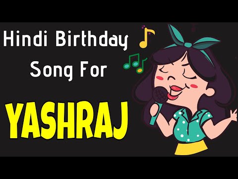 Happy Birthday Yashraj Song | Birthday Song for Yashraj | Happy Birthday Yashraj Song Download