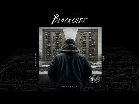 ANO&BASOR-BLOCKCHEF[Offizielle Audio][prod.by AL EMCI]