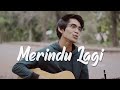 YOVIE NUNO MERINDU LAGI Cover By Tereza