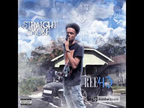 REE43 ft selfmade beedie - everybody