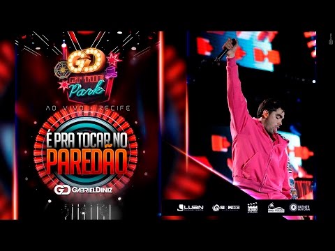 É Pra Tocar No Paredão - Gabriel Diniz