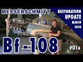 Messerschmitt Bf-108 - Restoration Start - 3/2018 - Part 1 of 2
