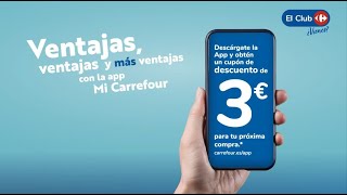 Carrefour Cupón 3€ descarga App Mi Carrefour anuncio