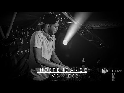 INDEPENDANCE LIVE E02 - 3LECTRICCUBE