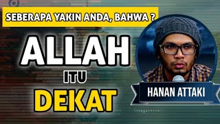 Download lagu JANJI ALLAH KEPADA ORANG YG SELALU BERDOA | UST. HANAN ATTAKI, LC - BOOSTER mp3