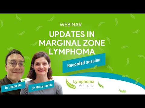 Updates in Marginal Zone Lymphoma (MZL)