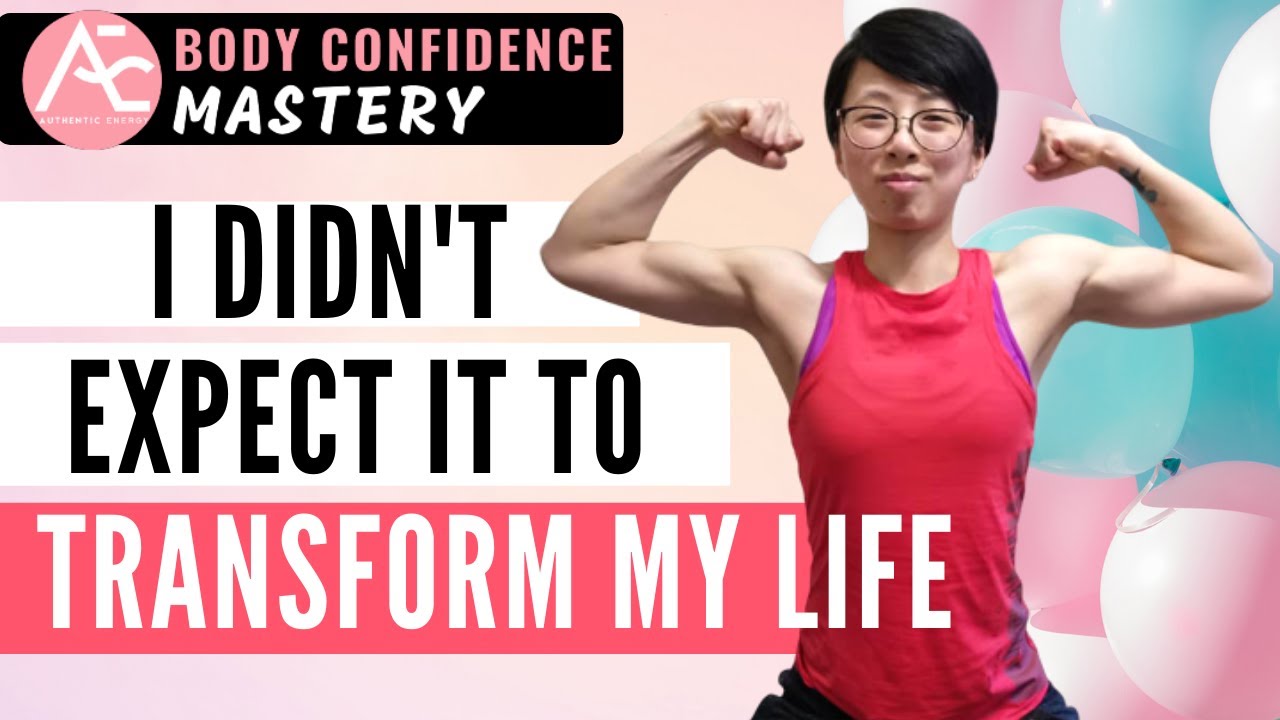 "I Didn't Expect It To TRANSFORM MY LIFE" | Body Confidence Mastery Testimonial – Reena Ho