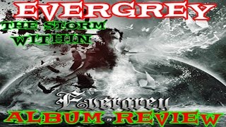 EVERGREY &#39;The Storm Within&#39; (Album Review)