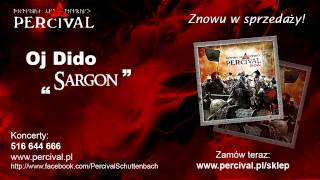 PERCIVAL 07 Sargon - OJ DIDO - Odsłuch HD