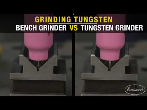 Grinding Tungsten - Bench Grinder vs. Eastwood Tungsten Grinder -TIG Welding Must Have