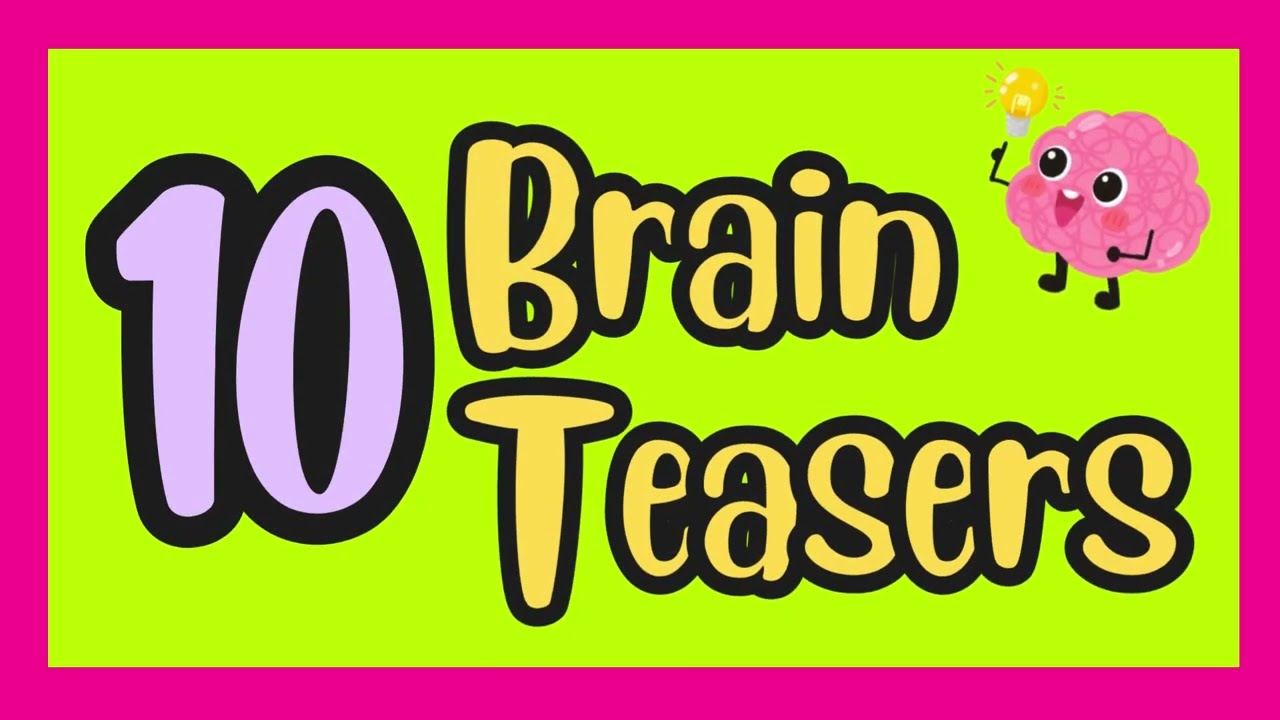 10 FUN Brain Teasers | Riddles for Kids | Classroom Brain Breaks OR Family Fun