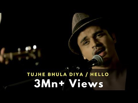 Tujhe Bhula Diya / Hello - Gaurav Dagaonkar (Synchronicity) OFFICIAL !!