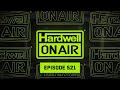Hardwell Hardwell On Air 521