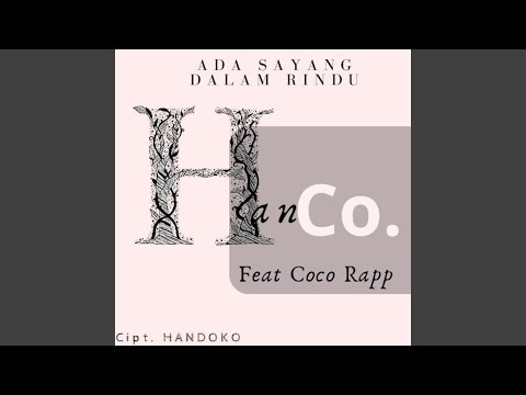 ADA SAYANG DALAM RINDU