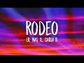 Lil Nas X, Cardi B - Rodeo (Lyrics) Lil Nas X, Cardi B - Rodeo (Lyrics)