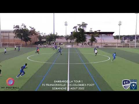 DIMANCHE 11 AOUT GAMBARDELLA FC FRANCONVILLE - ES COLOMBES FOOT LES BUTS