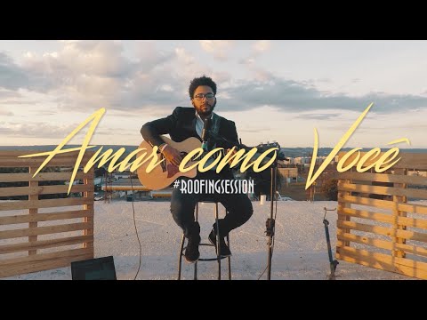 #ROOFINGSESSION // Amar Como Você - FIVE MUSIC (José Augusto cover)