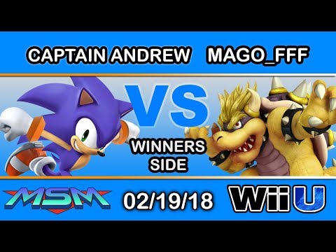 MSM 134 - LH | Captain Andrew (Sonic) Vs. NSD | Mago_FFF (Bowser) Winners Side - Smash 4