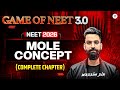 Game Of NEET 3 0 Mole Concept Complete Chapter NEET 2026 Wassim Bhatt Sir