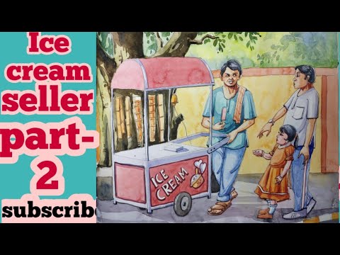 Easy ice cream seller/ hawker /summer session subject drawing in watercolor part-2 Draw with pranil
