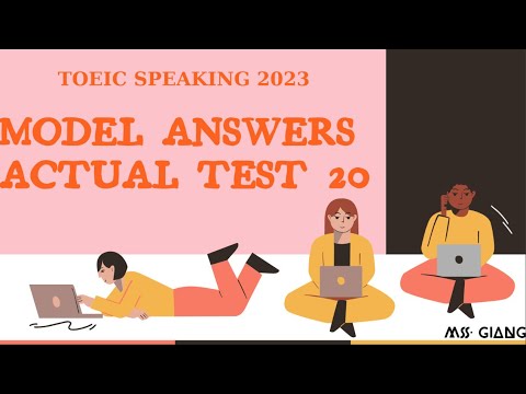 TOEIC SPEAKING 2023 | ANSWERS ACTUAL TEST 01